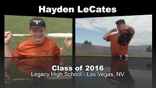 Hayden LeCates Baseball Recruitment Video - Class of 2016