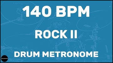 Rock II | Drum Metronome Loop | 140 BPM