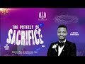 The Potency Of Sacrifice ( Part 5) with Pastor Karounwi Damilola Gabriel
