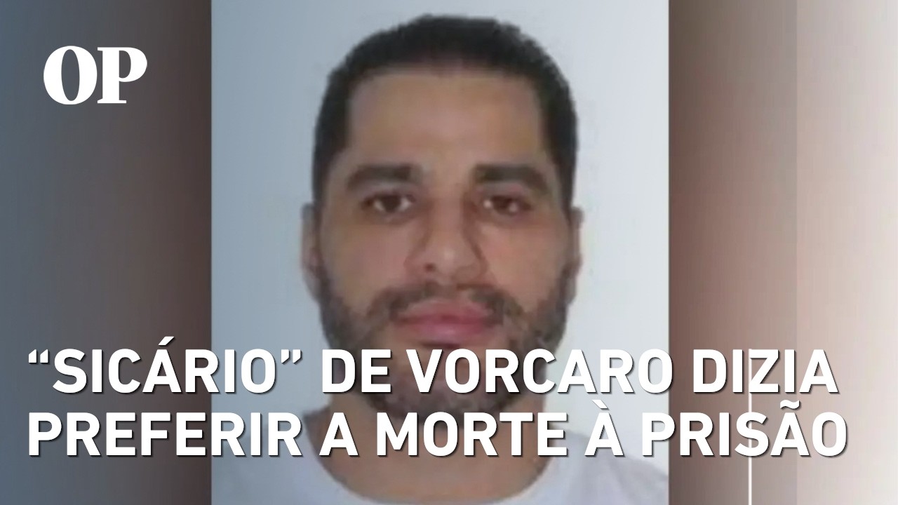 Homem apontado como “Sicário” de Vorcaro dizia preferir morrer a voltar para a prisão