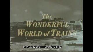 “THE WONDERFUL WORLD OF TRAINS”  1960 LIONEL CORPORATION PROMO   O-GAUGE MODEL TRAINS  XD82695