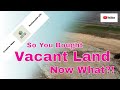 Bought Vacant Desert Land - Now What?!? Pt. 1 Buying Cheap Land in California