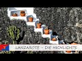 LANZAROTE – DIE HIGHLIGHTS