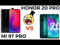 Honor 20 Pro vs Xiaomi Mi 9T Pro. Сравнение!☀️