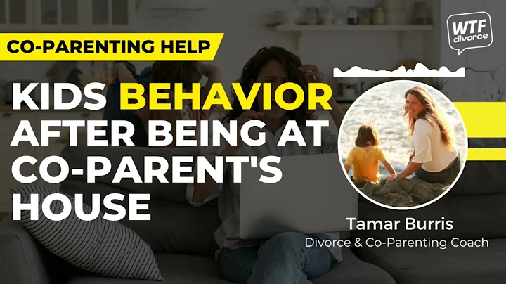 😣 When Kids Come Back From Their Co-parent's House (w/ Co-parenting coach, Tamar Burris)