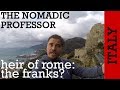 ITALY: Were the Franks the heirs of Rome?