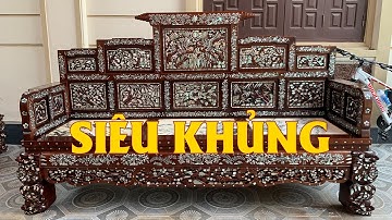 KỶ LỤC GUINNESS Bộ Trường Kỷ Ngũ Sơn Cẩn Ốc Xà Cừ Khủng Nhất 2024 - Đồ Gỗ Mai Toàn