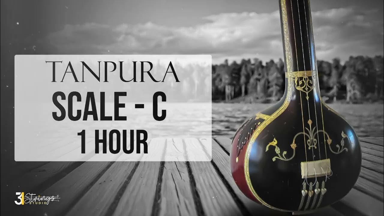 Tanpura C Scale 1 Hour = 60 Minutes SaPa Riyaz HighQuality