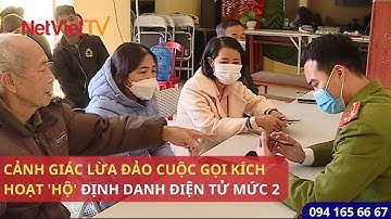 CẢNH GIÁC LỪA ĐẢO CUỘC GỌI KÍCH HOẠT 