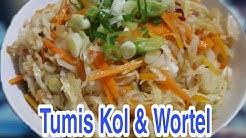 Resep tumis kol & wortel - Durasi: 4.57. 
