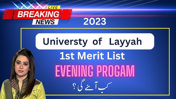 Universty of Layyah - 1st Merit List | Evening Program (2023)