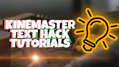 Text Edit Hacks with Kinemaster || Kinemaster Tutorial