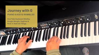 One-Take Keyboard Medley - Boogie, Ragtime &amp; Rock ’n’ Roll-ish Things