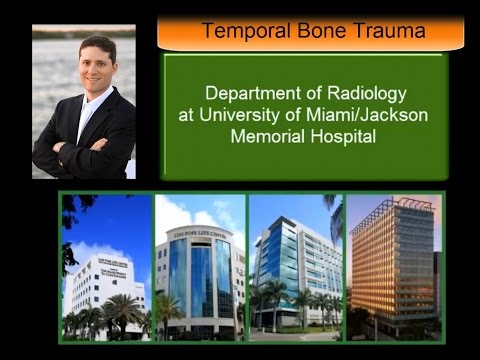 Temporal Bone Trauma: Introduction to CT interpetation of temporal bone fractures