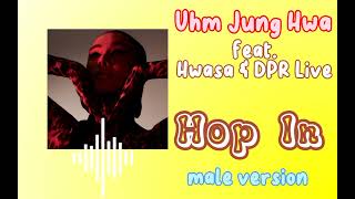 Uhm Jung Hwa feat Hwasa, DPR Live - Hop In | male version