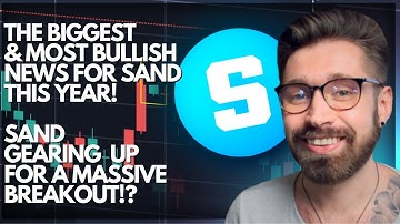 SANDBOX PRICE PREDICTION 2022 💎THE BIGGEST & MOST BULLISH NEWS FOR SAND THIS YEAR! 👑BREAKOUT NEAR?