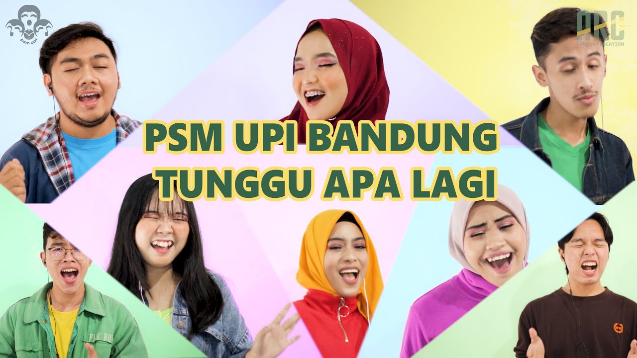 LALAHUTA - TUNGGU APA LAGI cover by PSM UPI BANDUNG | FIRST PLACE PEKSIMINAS 2020