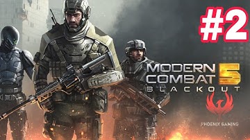 MODERN COMBAT 5 : BLACKOUT ANDROID WALKTHROUGH - GAMEPLAY PART 2 CHAPTER 2 RINNOJI TEMPLE