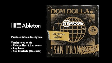 How To: Eli Brown - San Frandisco (Remix) Ableton Remake