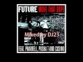 Future - Move That Dope ft. Pharrell Williams, Pusha T