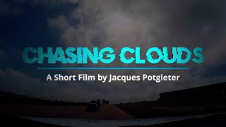 Chasing Clouds