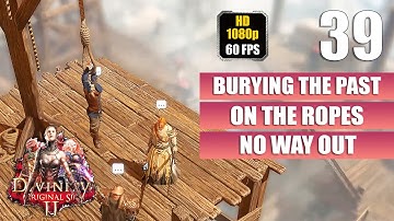 Divinity Original Sin 2 [On the Ropes - No Way Out - Burying the Past] Full Gameplay Walkthrough