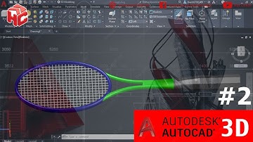 [hoccokhi] Học AutoCAD 3D nâng cao bài 02 | Hướng dẫn vẽ vợt tennis trên AutoCAD 3D