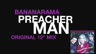 Bananarama - Preacher Man (Original 12
