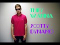 Scotty Dynamo - They Wanna