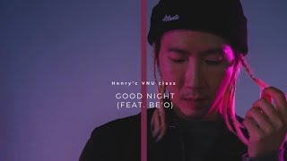쿠기 (Coogie) - ‘Good Night (Feat. BE’O)’/ Choreography by HenryC -VNUniversity from TAIWAN