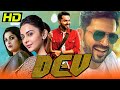 Dev (HD) South Romantic Hindi Dubbed Movie | Karthi, Rakul Preet Singh, Prakash Raj, Ramya Krishnan