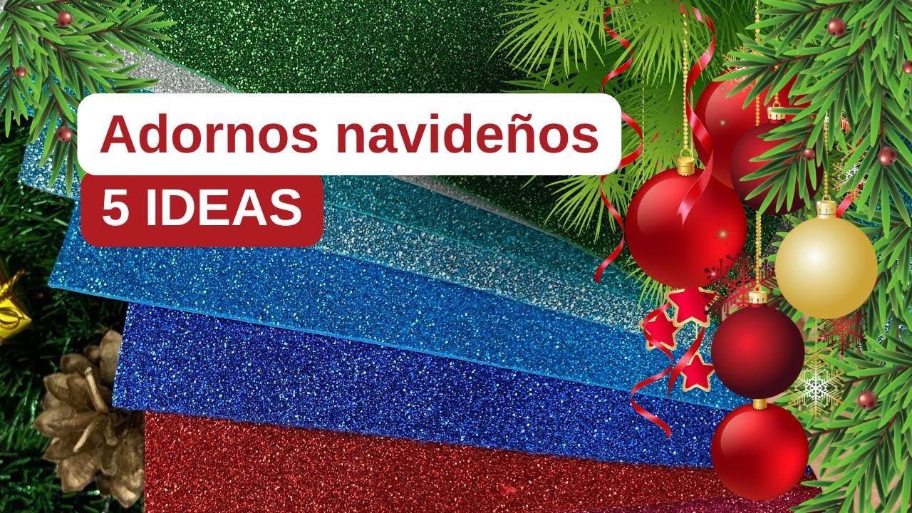 5 IDEAS para Navidad de foamiran Adornos navideños 20242025 Decoraciones Navideñas Fáciles