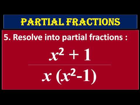 5. Resolve Into Partial Fractions (x^2+1) Upon X(x^2-1)