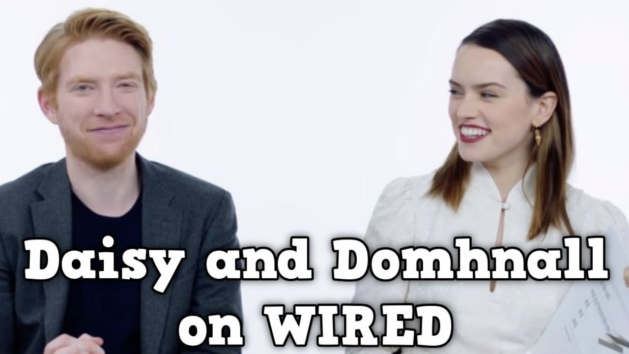 Daisy Ridley and Domhnall Gleeson on WIRED 