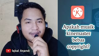 Apakah Musik Kinemaster Bebas Copyright? Cara Dapatkan Musik Free Copyright©️?