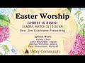 Valley community presbyterian church easter sunday worship service march 31 2024