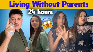 Living Without Parents For 24 Hours - @narulasimrans / @Manpreetkaur5909_official / @NARULAKITCHEN