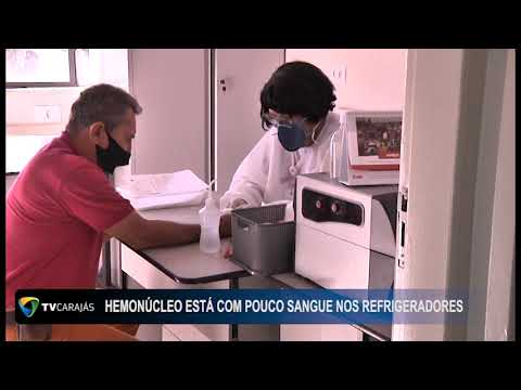 Hemonúcleo está com pouco sangue nos refrigeradores