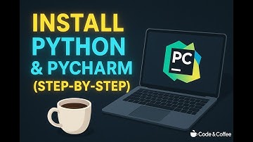 How to Install Python & PyCharm | Complete Setup Guide for Beginners (2025) | Code & Coffee