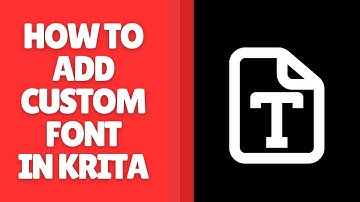 Aangepaste lettertypen toevoegen in Krita