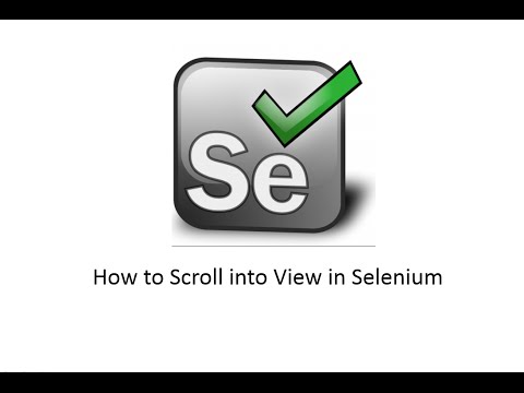 How to scroll into view in Selenium Webdriver