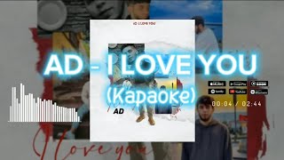 AD AKA DILOVAR - I LOVE YOU... (karaoke)