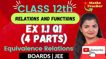 Class 12th Relations and Functions | Ex 1.1 Q1 (i to iv) | Equivalence Relations Class 12 Ch 1 Maths