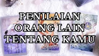 orang lain menilai kamu seperti apa sih?