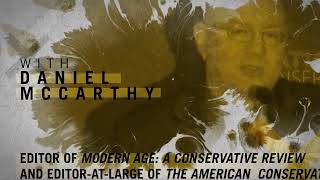 The History of Conservatism - From Edmund Burke to Modern America