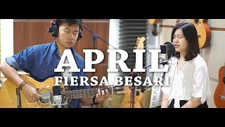 April - Fiersa Besari | by Nadia & Yoseph (NY Cover)