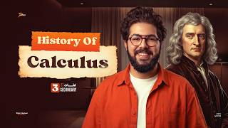 Secondary Three | Calculus | History of Calculus