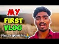 My First Vlog ❤️