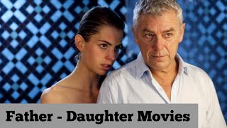Top 6 Father Daughter Relationship Movies Dont Miss