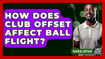 How Does Club Offset Affect Ball Flight? - The Golf Xpert